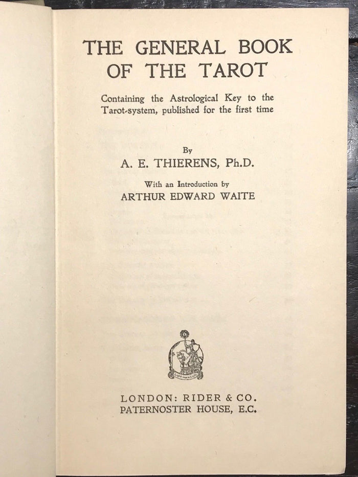 A.E. THIERENS - THE GENERAL BOOK OF THE TAROT, 1st/1st 1928, A.E. WAITE, HC/DJ