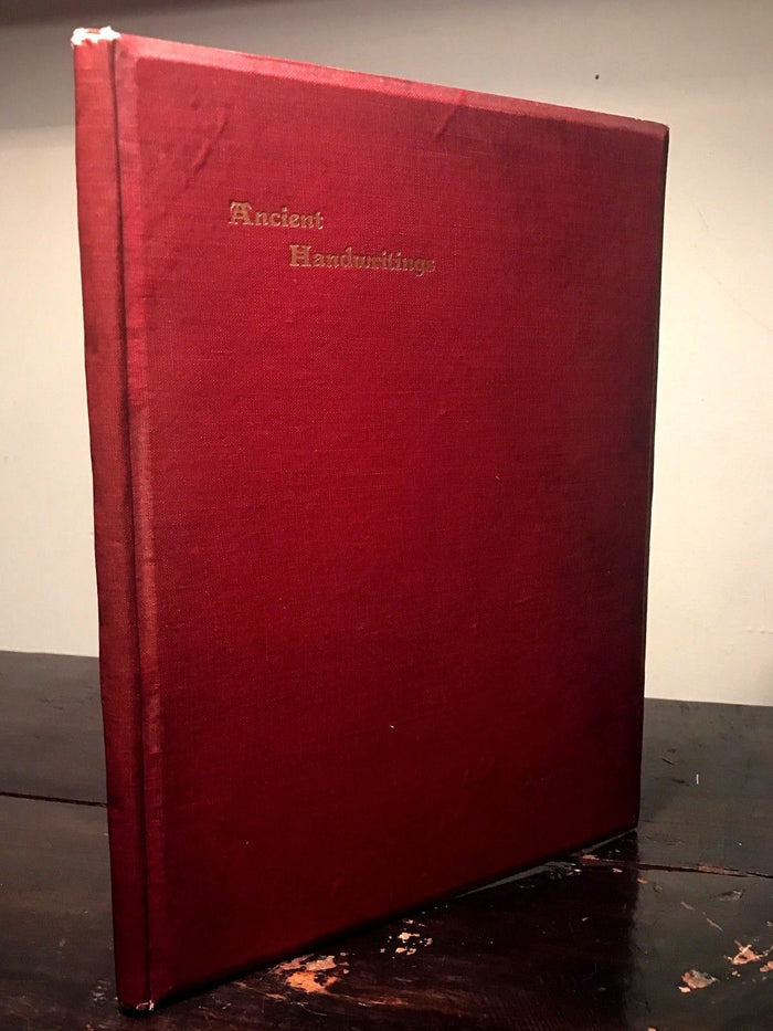 ANCIENT HANDWRITINGS: PALAEOGRAPHY MANUAL, William Saunders, 1st/1st 1909, RARE