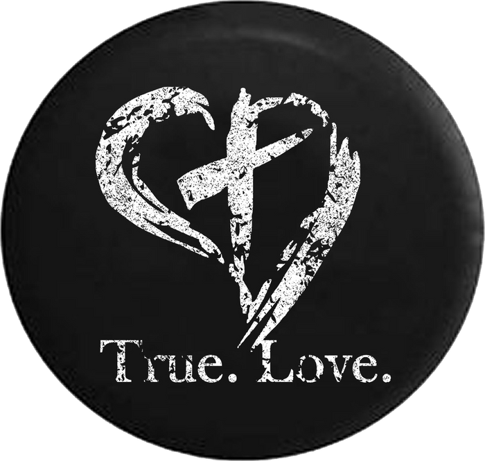 Distressed - True. Love. Christian Jesus Heart Cross Religious Jeep Camper Spare Tire Cover J215 35 inch