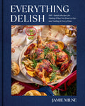 Everything Delish cookbook with roasted chicken photo on blue cover