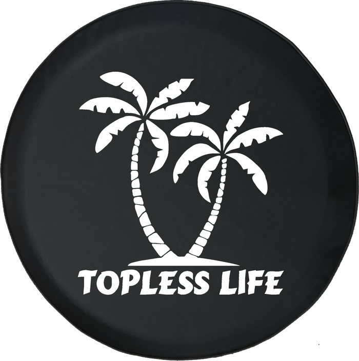 Jeep Wrangler Spare Tire Cover With Topless Life Print (Wrangler JK, TJ, YJ) White Ink