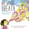 My Magic Breath Finding Breathing