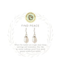 Sea La Vie "Find Peace" Drop Earrings